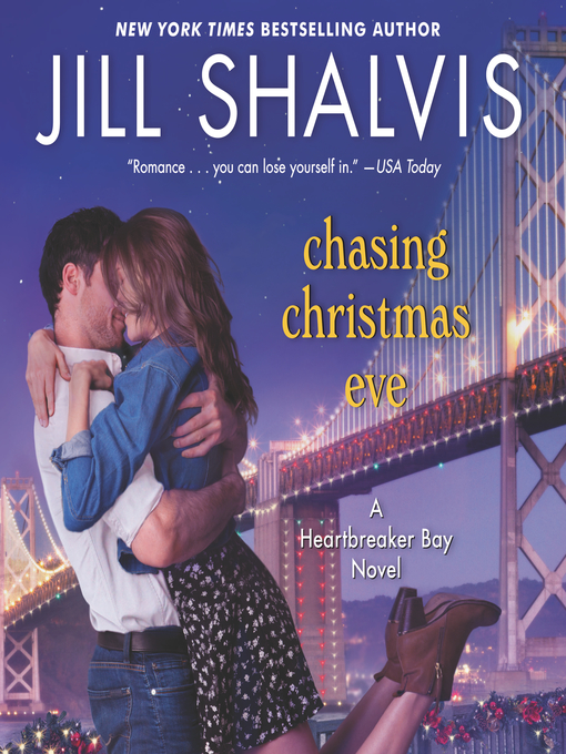 Title details for Chasing Christmas Eve by Jill Shalvis - Available
